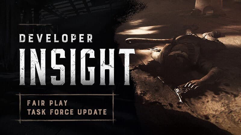 Developer Insight - Fair Play Task Force Update