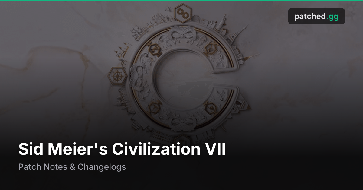 Sid Meier's Civilization VII Patch Notes & Updates | Patched
