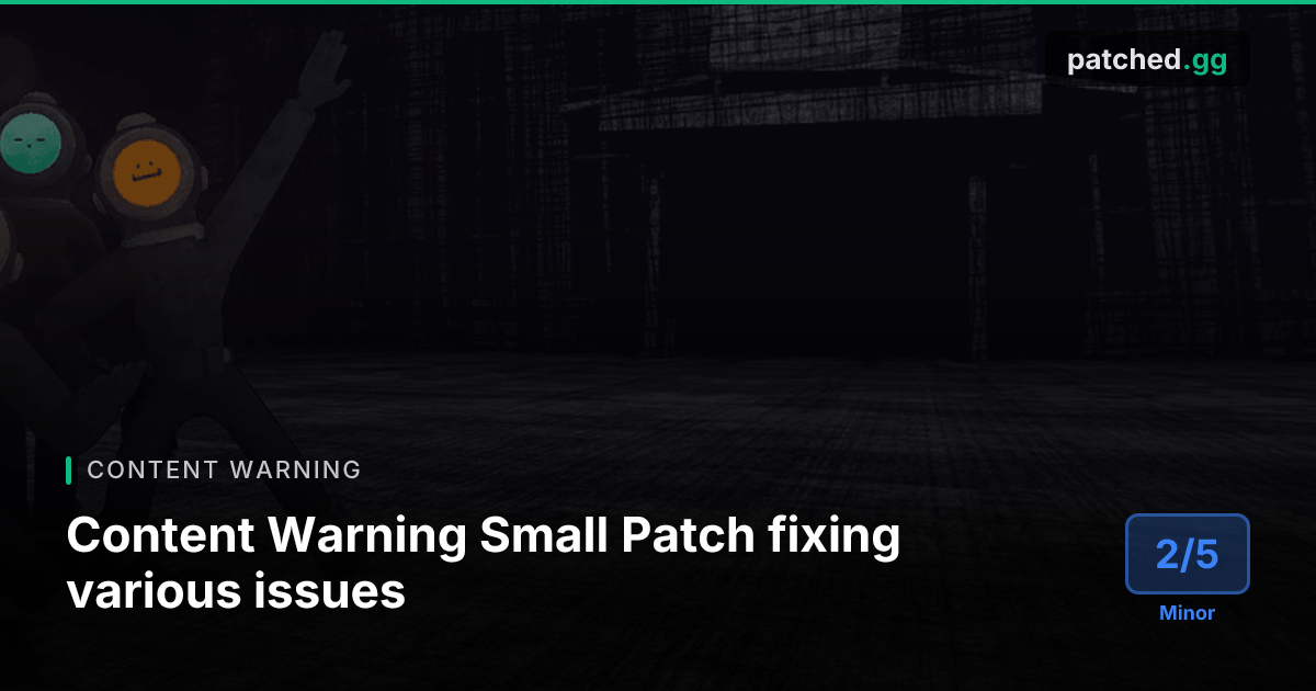 Content Warning Patch — Voice Recording & Video Extraction Fixes | Patched