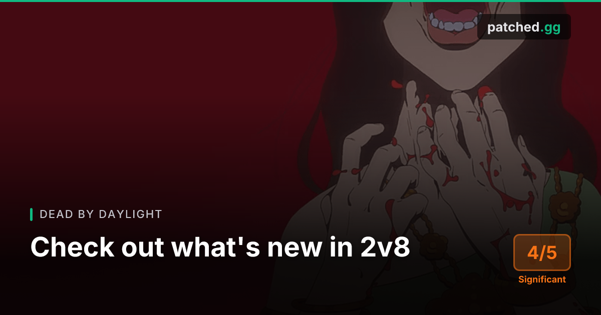 Dead by Daylight 2v8 Update — New Killers & Maps Added | Patched