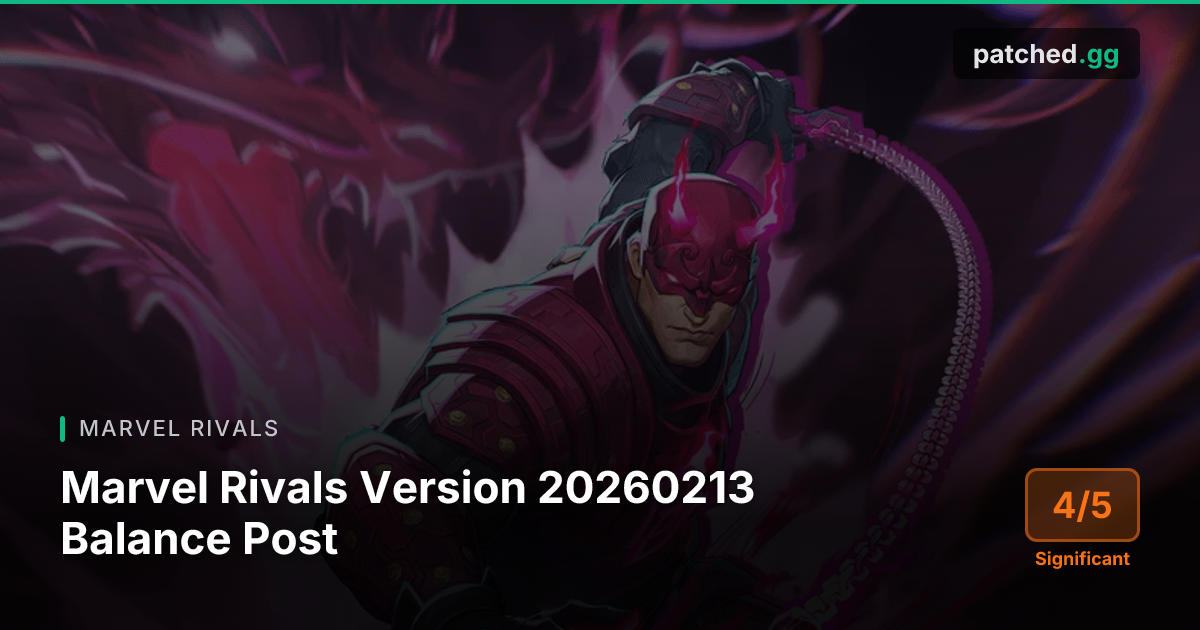 Marvel Rivals Patch 20260213 — Adam Warlock Flight & Storm Rework | Patched