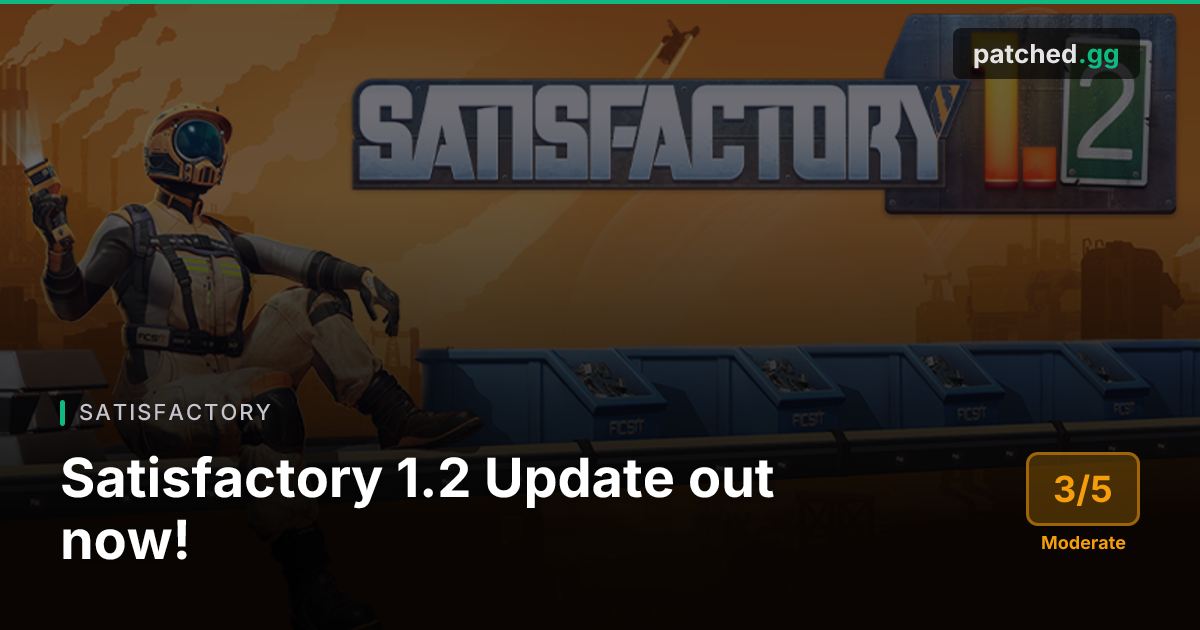 Satisfactory v1.2 — Weather & Vehicle Rework | Patched