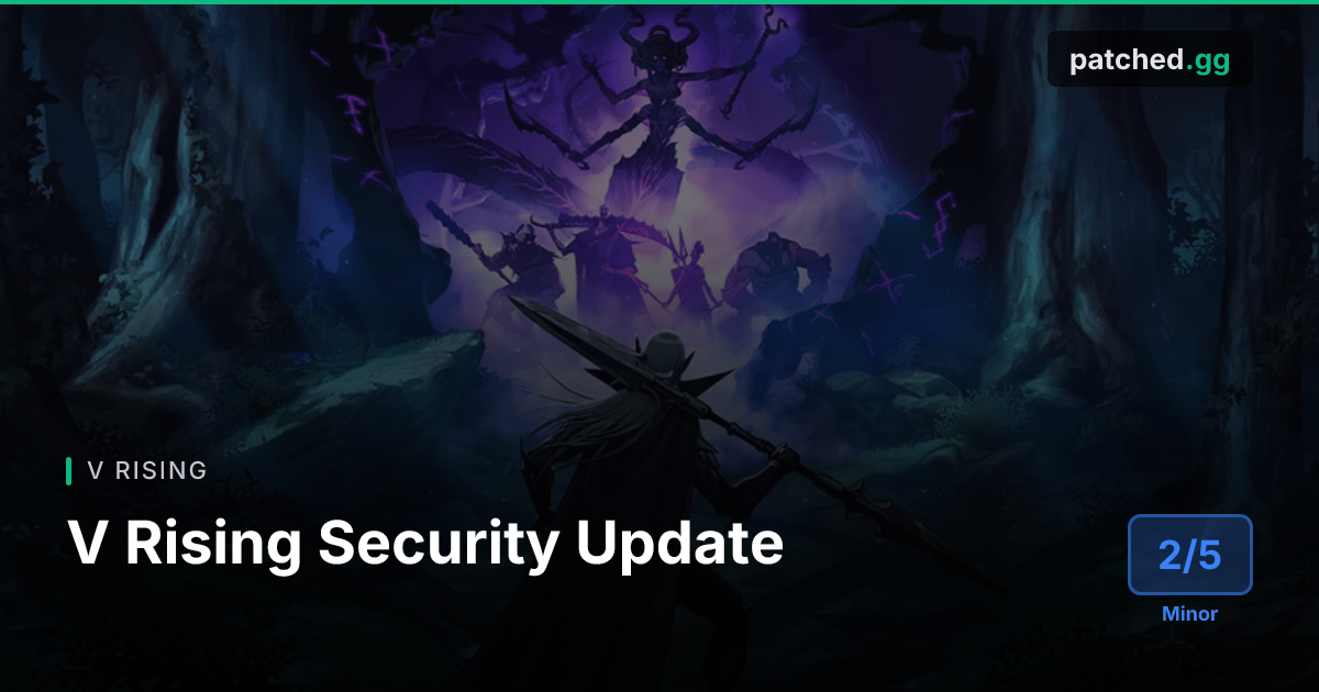 V Rising Security Update — Unity Vulnerability Fix | Patched